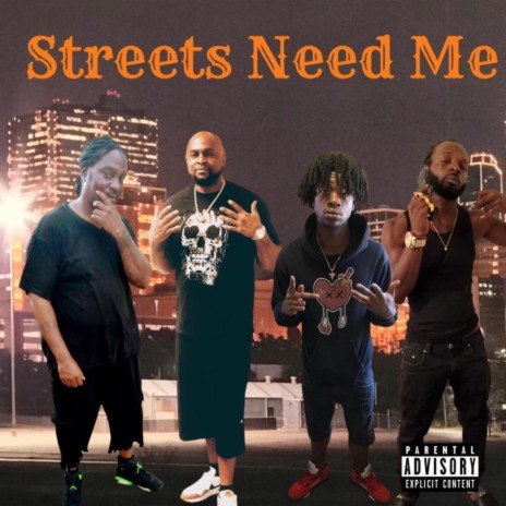 Streets Need Me ft. Gangsta Mac, Cutthroat AD & Tooley Montana | Boomplay Music