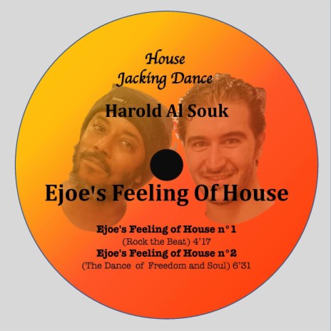 Ejoe's Feeling of House, Pt. 2 | Boomplay Music