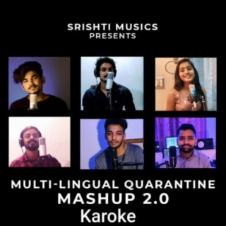 Quarantine Mashup 2 | Karoke | Srishti Music (feat. Eldho Sabu)