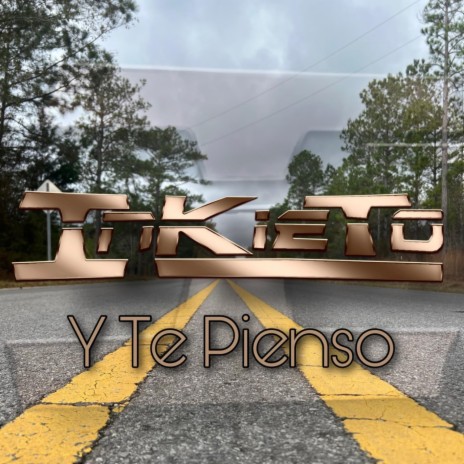 Y TE PIENSO | Boomplay Music