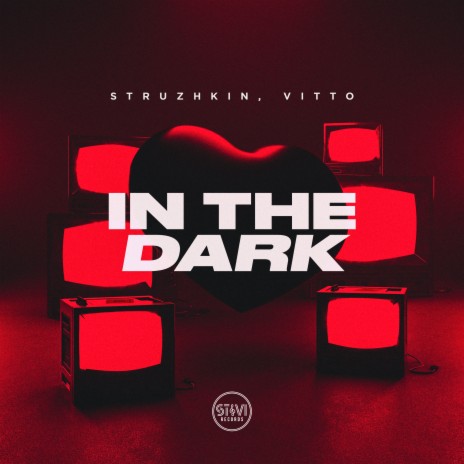 In the Dark ft. Vitto | Boomplay Music