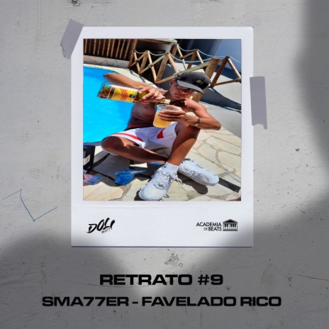 Favelado Rico ft. Sma77er | Boomplay Music