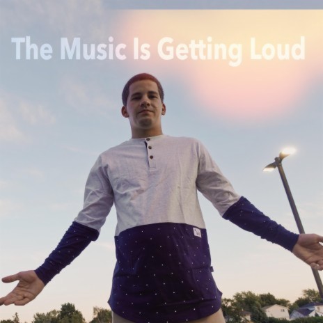 The Music Is Getting Loud | Boomplay Music