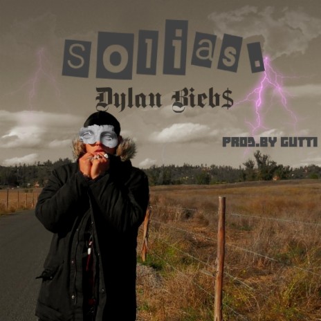 Solias- Dylan Bieb$ | Boomplay Music