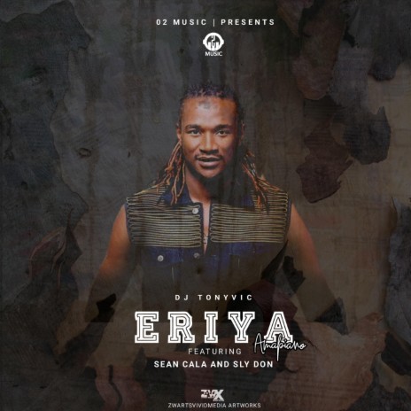 Eriya Amapiano (feat. Sean Cala & Sly Don) | Boomplay Music