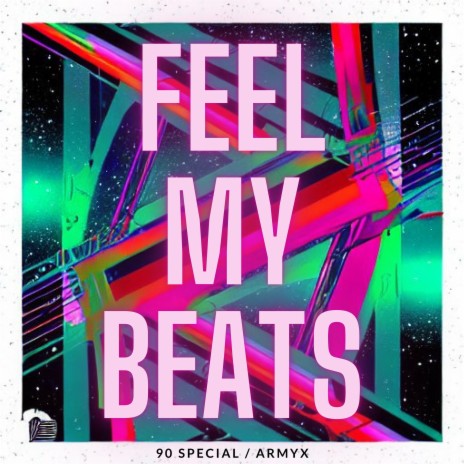 Feel My Beats ft. Armyx | Boomplay Music