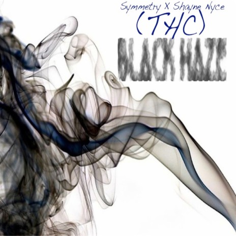 Black Haze (Negrophobia Version) ft. Shayne Nyce | Boomplay Music