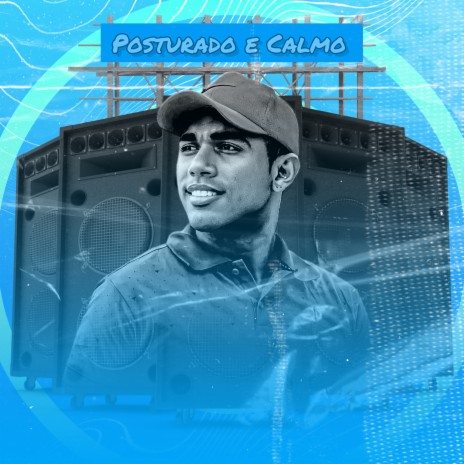 Posturado e Calmo | Boomplay Music