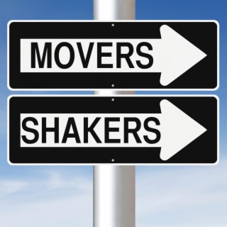 Mover and Shaker