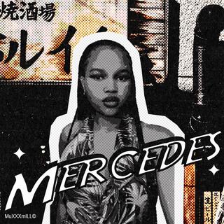 Mercedes lyrics | Boomplay Music