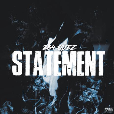 Statement | Boomplay Music