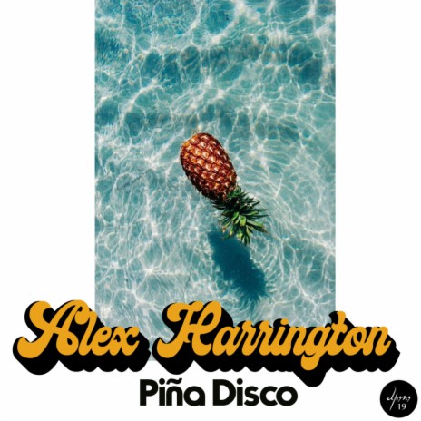 Piña Disco (Original Mix) | Boomplay Music