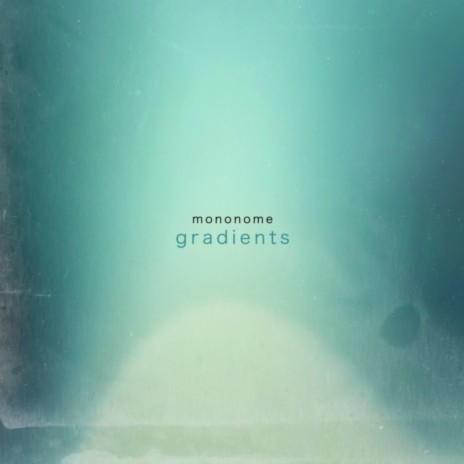 Gradients | Boomplay Music