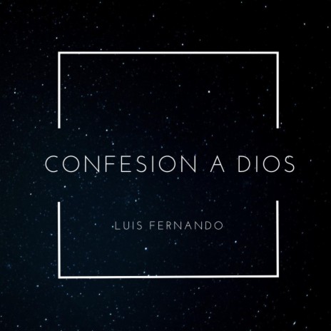 Confesión a Dios (feat. Leonardo Israel)