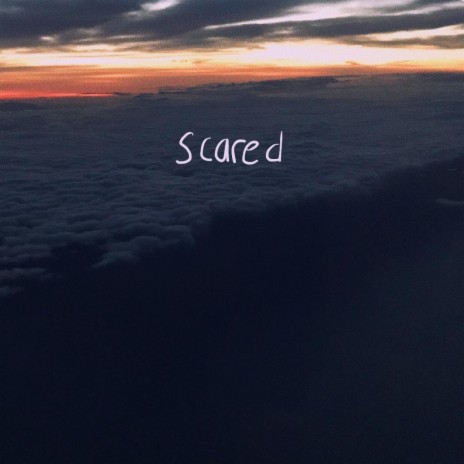 scared | Boomplay Music