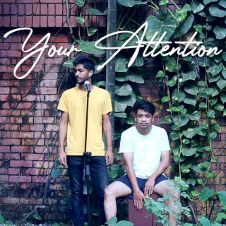 Your Attention