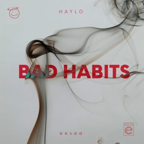 Bad Habits (Slowed + Reverb) ft. e seesay | Boomplay Music