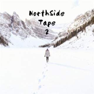 Northside Tape 2