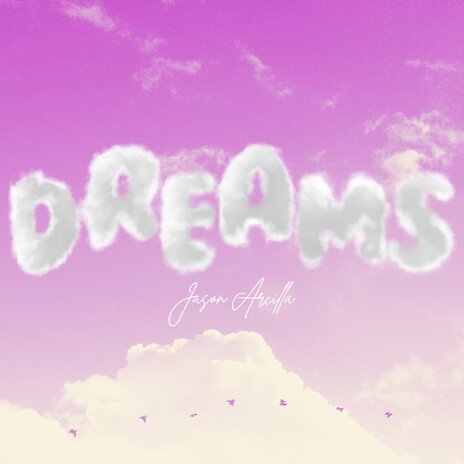 Dreams... | Boomplay Music