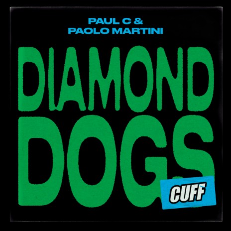 Diamond Dogs ft. Paolo Martini | Boomplay Music
