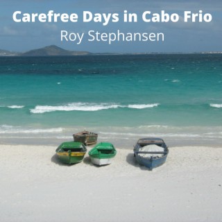 Carefree Days in Cabo Frio