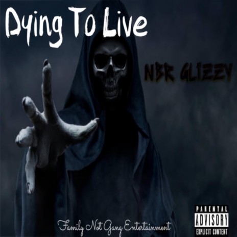 Dying To Live | Boomplay Music