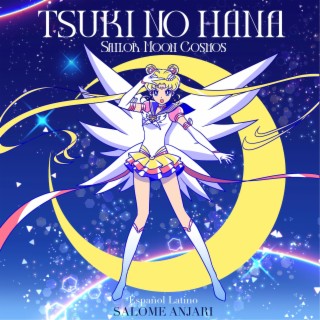 Tsuki no Hana (Sailor Moon Cosmos Español Latino)