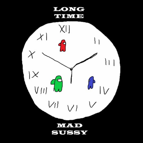 Long Time (SUSSY LONG TIME) | Boomplay Music