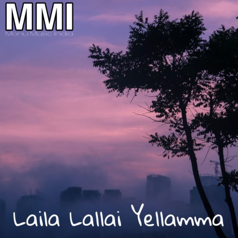 Laila Lallai Yellama | Boomplay Music