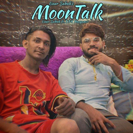 Moontalk ft. DPK Haryanvi