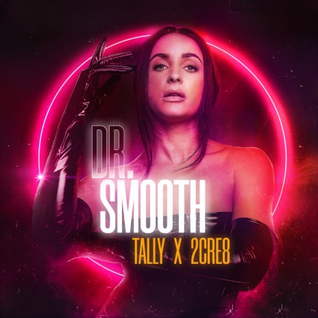 Dr. Smooth ft. 2CRE8 | Boomplay Music