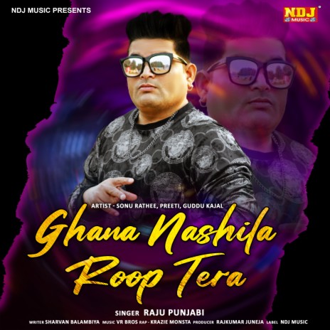 Ghana Nashile Roop Tera | Boomplay Music