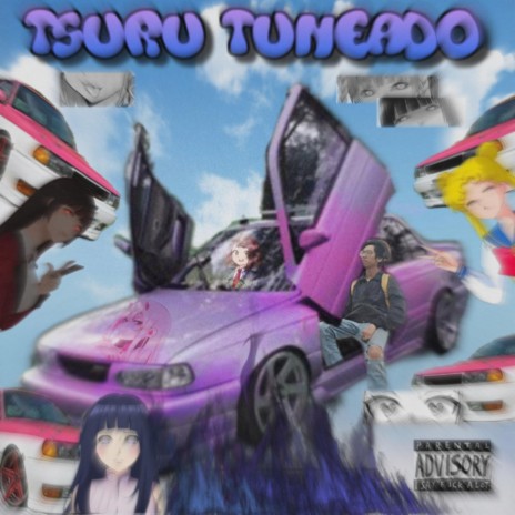 tsuru tuneado | Boomplay Music