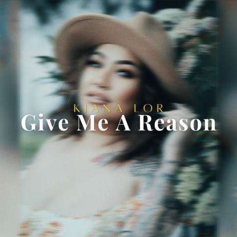 Give Me a Reason | Boomplay Music