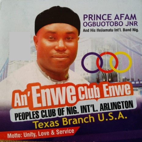Ana Enwe Club Enwe - Peoples club of Nig Int'l - Arlington Texas Branch USA (with Ifejiamatu Int'l Band of Nigeria)