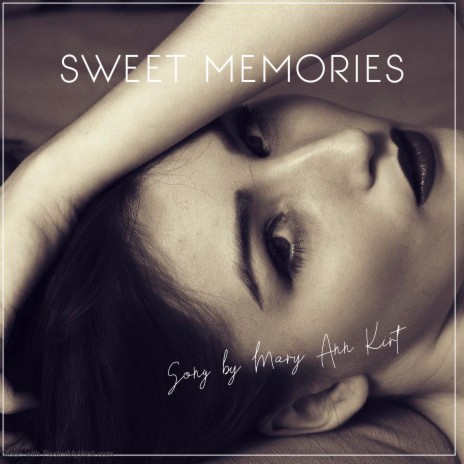 Sweet Memories | Boomplay Music