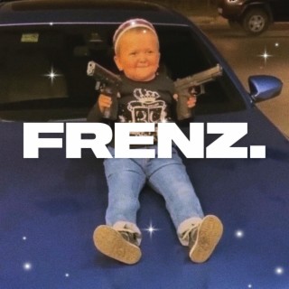 FRENZ. lyrics | Boomplay Music