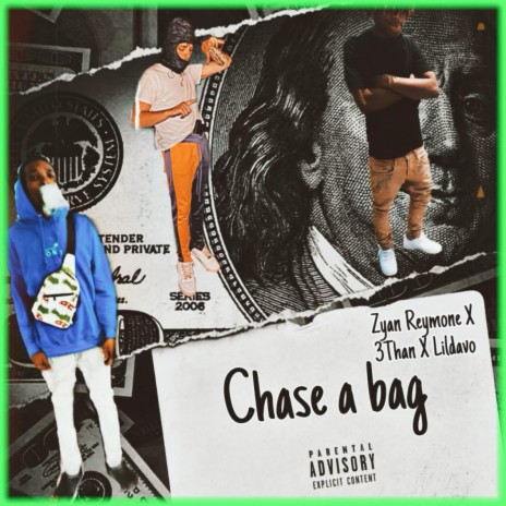 Chase a Bag ft. Lildavo & 3THAN | Boomplay Music
