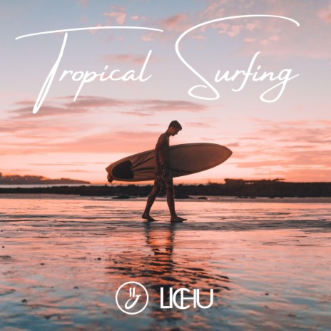 Tropical Surfing ft. JayJen