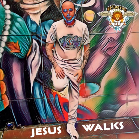 Jesus Walks