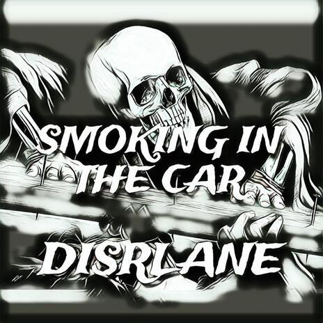 SMOKING IN THE CAR | Boomplay Music