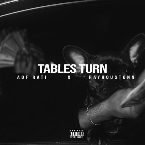 Tables Turn (feat. AOF Rati) | Boomplay Music