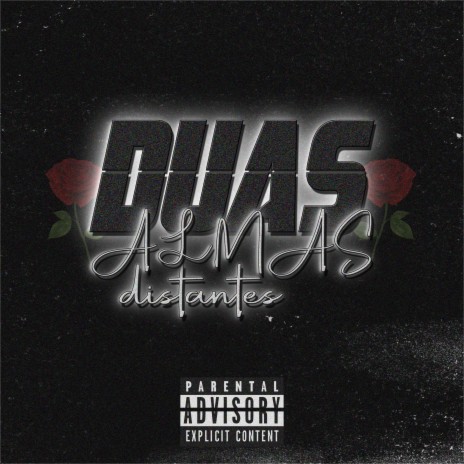 Duas Almas Distantes | Boomplay Music