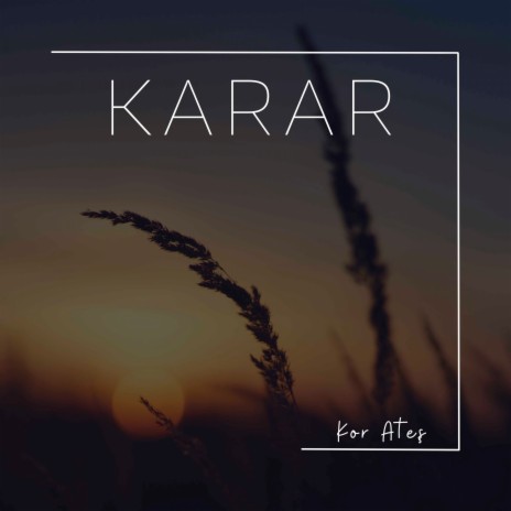 Karar | Boomplay Music