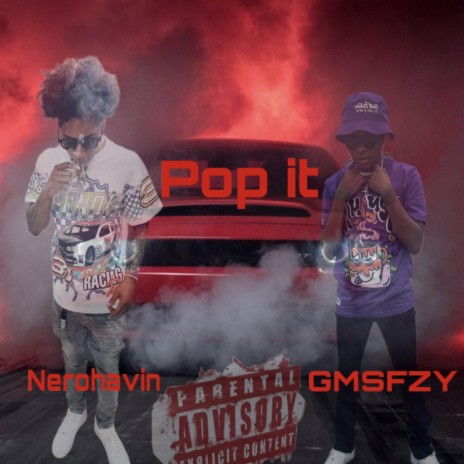 Pop It ft. NeroHavin | Boomplay Music