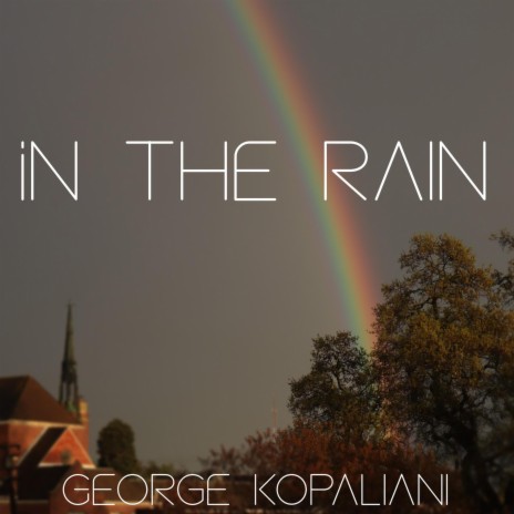 In the rain | Boomplay Music