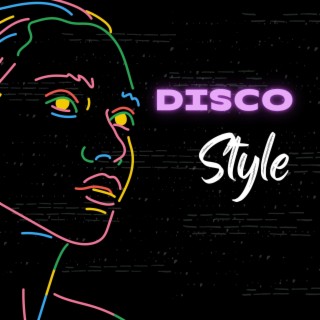 Disco Style