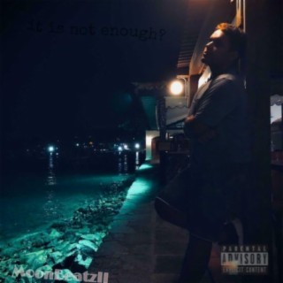 Isn't Enough? (Deluxe)