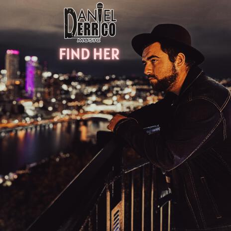 Find Her | Boomplay Music