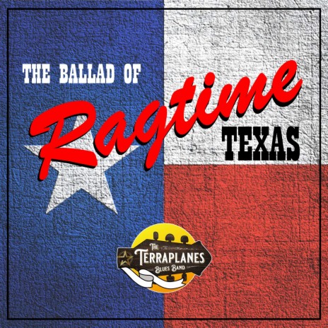 The Ballad Of Ragtime Texas | Boomplay Music